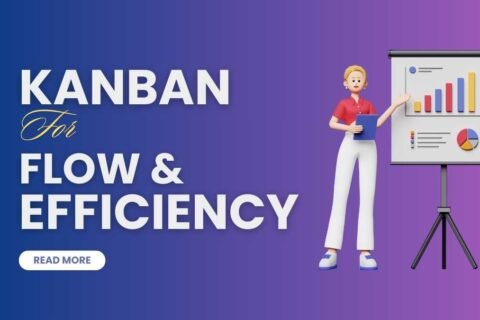 Kanban for Knowledge Work: Improving Flow and Efficiency in Project Management