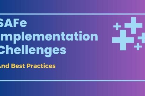 SAFe Implementaion challenges