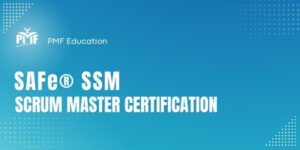 SAFe® 6.0 Scrum Master (SSM) Certification Training Course