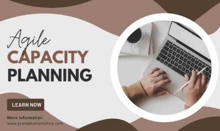 Steps in Agile Capacity Planning : Tips and best practices