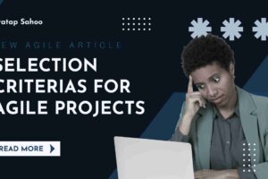 Agile Project Selection Criteria