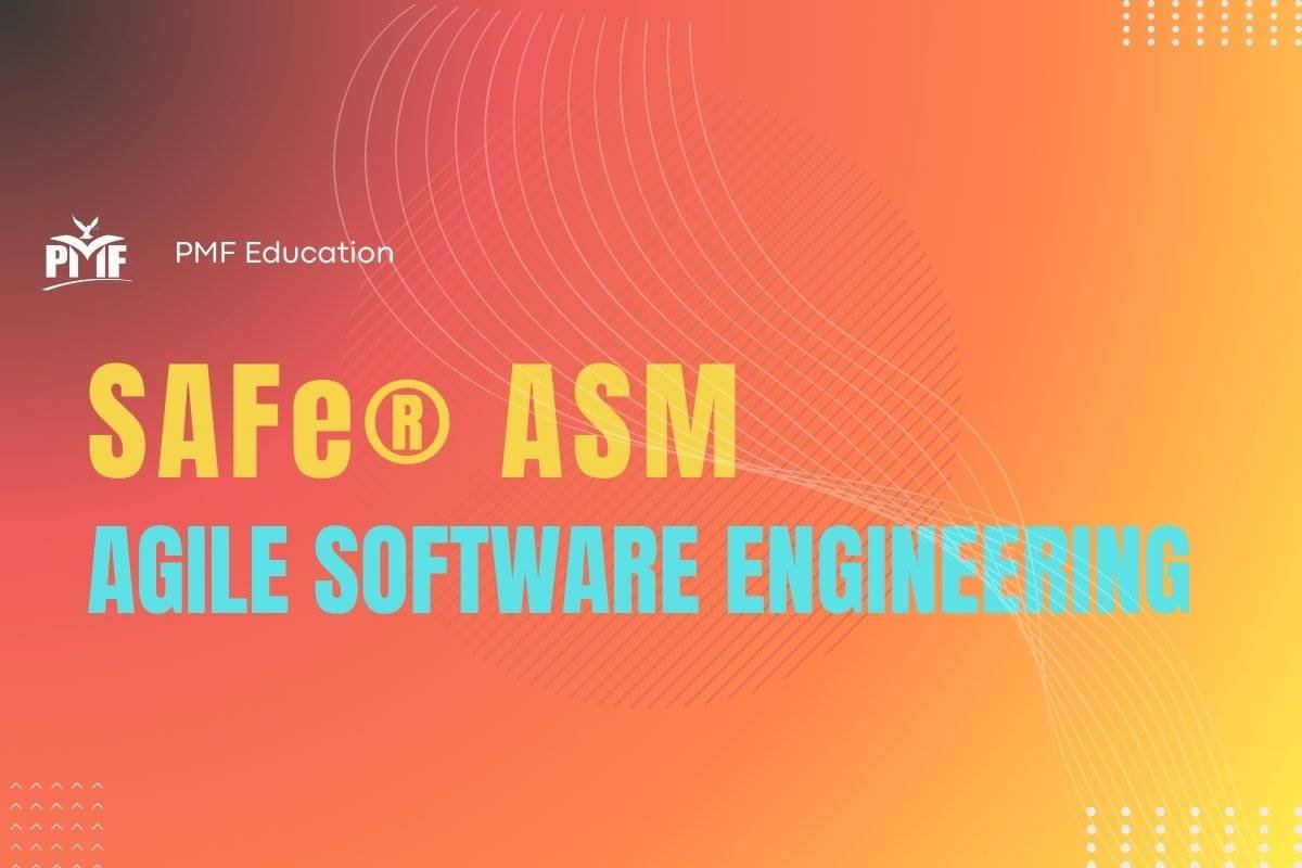 SAFe ASM - Agile Software Engineering