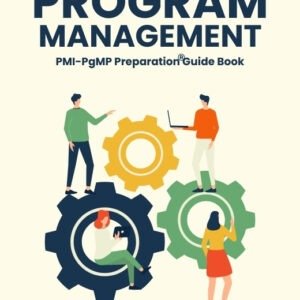 Program Management PgMP Exam Guide Book